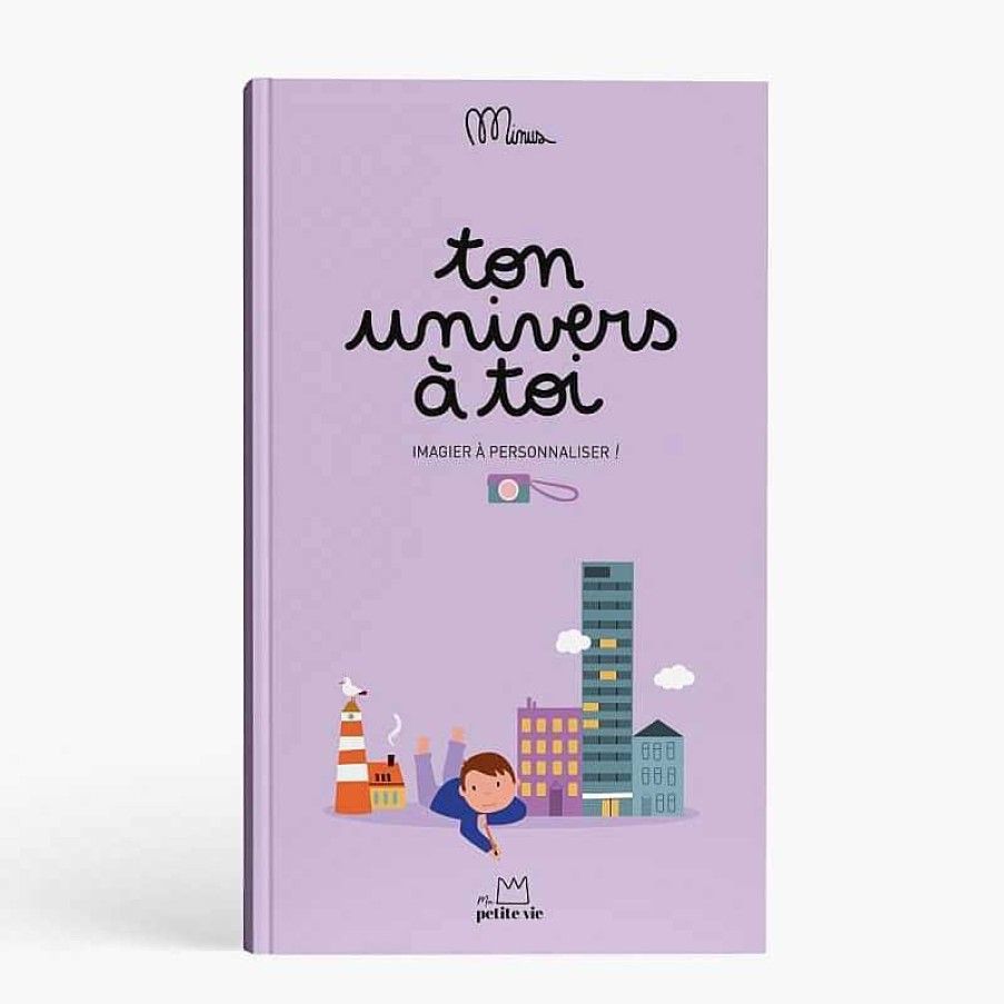 Lifestyle Minus Editions Livres Pour Enfants | Livre Ton Univers Toi - Minus Ditions