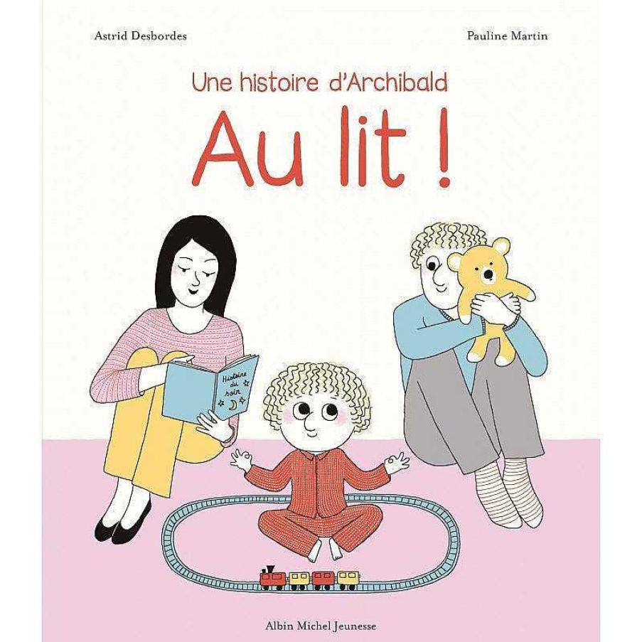 Lifestyle Albin Michel Livres Pour Enfants | Livre Enfant "Au Lit !"