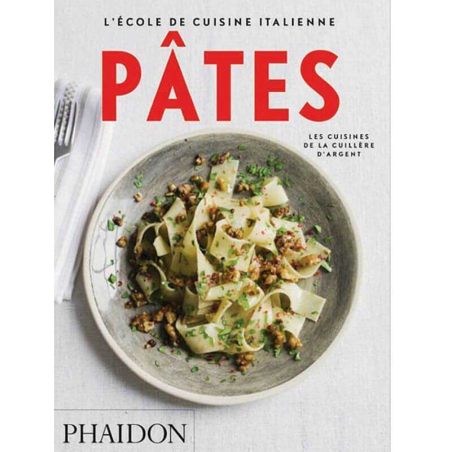 Lifestyle Phaidon Livres De Cuisine | L' Cole De La Cuisine Italienne - P Tes