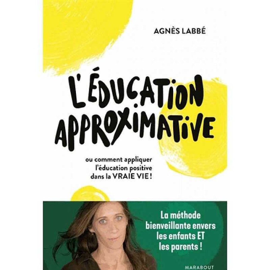 Lifestyle Marabout Livres Lifestyle | Livre - L' Ducation Approximative