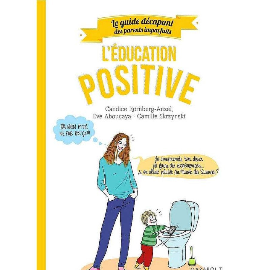 Lifestyle Marabout Livres Lifestyle | Guide Des Parents Imparfaits - L' Ducation Positive