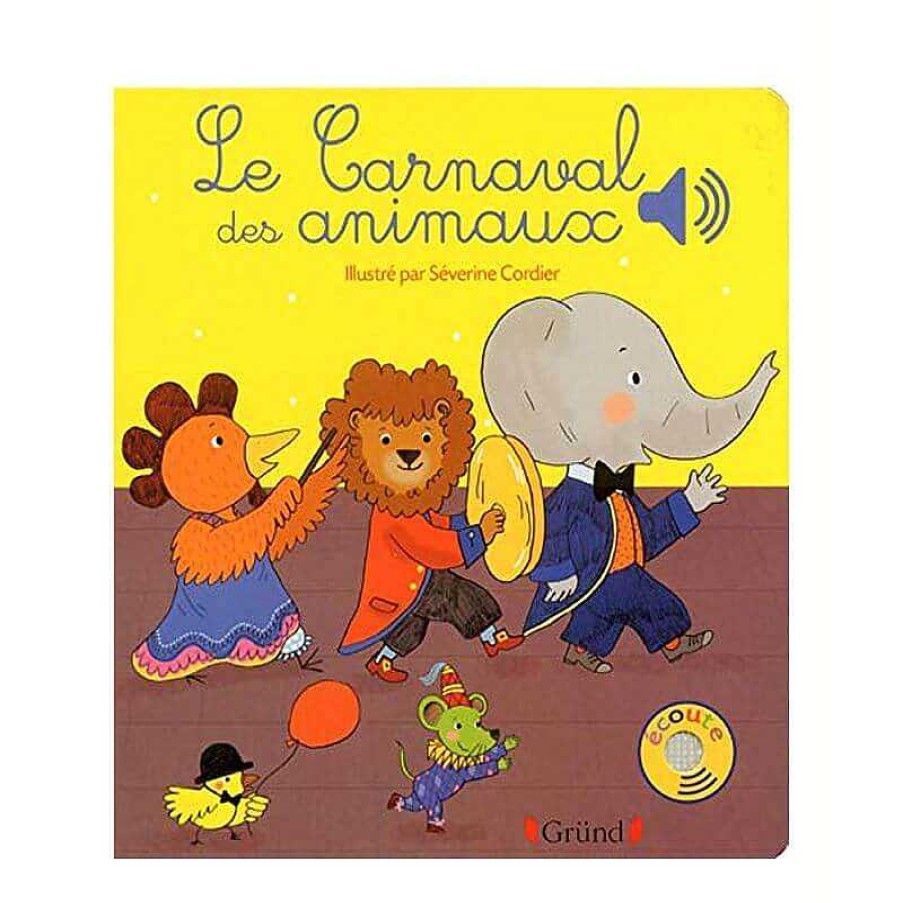 Lifestyle Grund Livres Pour Enfants | Livre Sonore - Le Carnaval Des Animaux