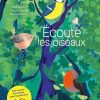 Lifestyle Albin Michel Livres Pour Enfants | Coute Les Oiseaux - Albin Michel