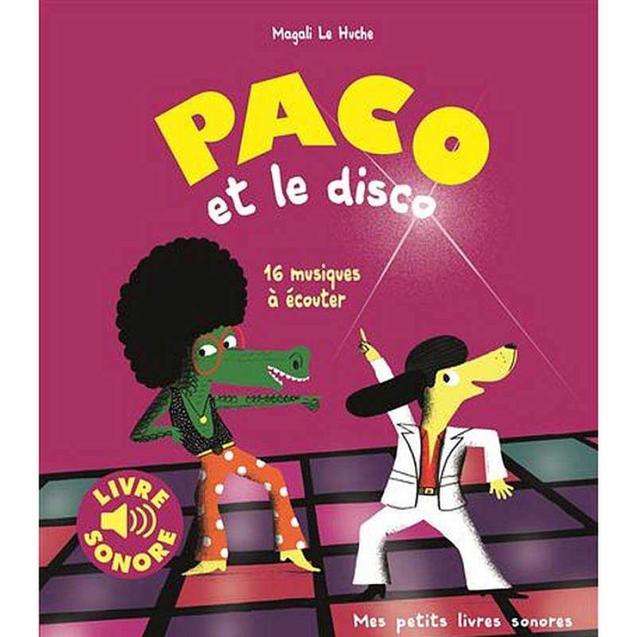 Lifestyle Gallimard Jeunesse Livres Pour Enfants | Paco Et Le Disco