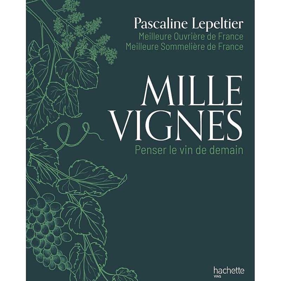 Lifestyle Hachette Livres Lifestyle | Mille Vignes - Hachette