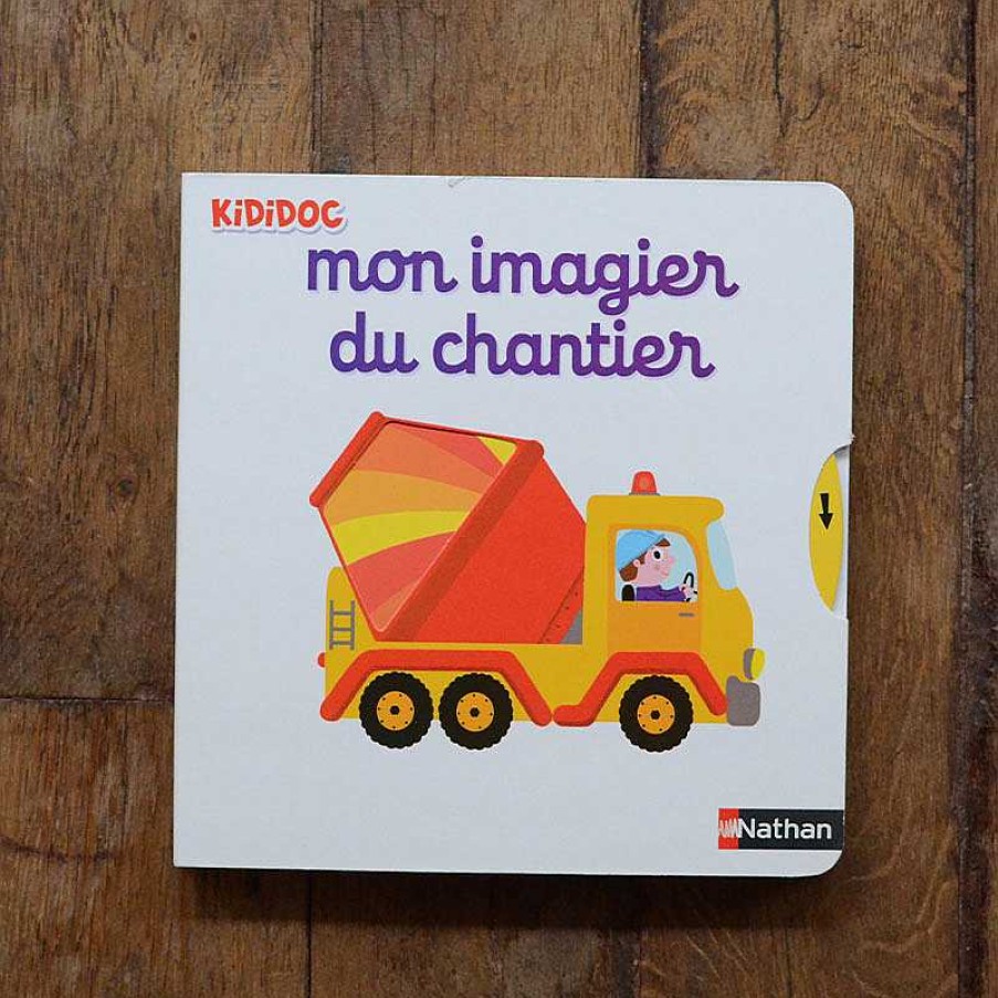 Lifestyle Nathan Livres Pour Enfants | Livre - Mon Imagier Du Chantier