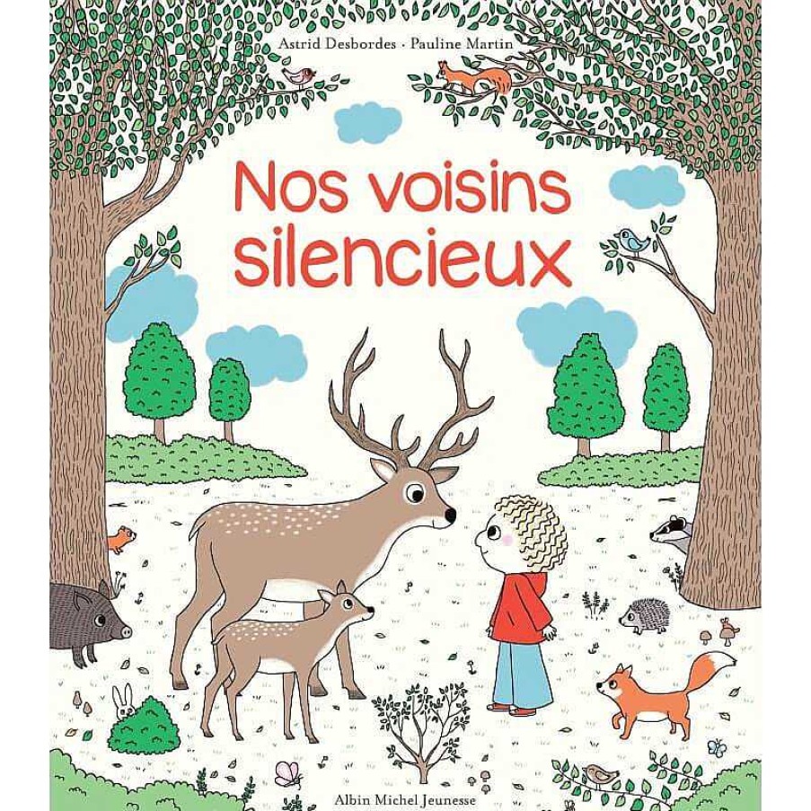 Lifestyle Albin Michel Livres Pour Enfants | Livre Enfant " Nos Voisins Silencieux " - Albin Michel