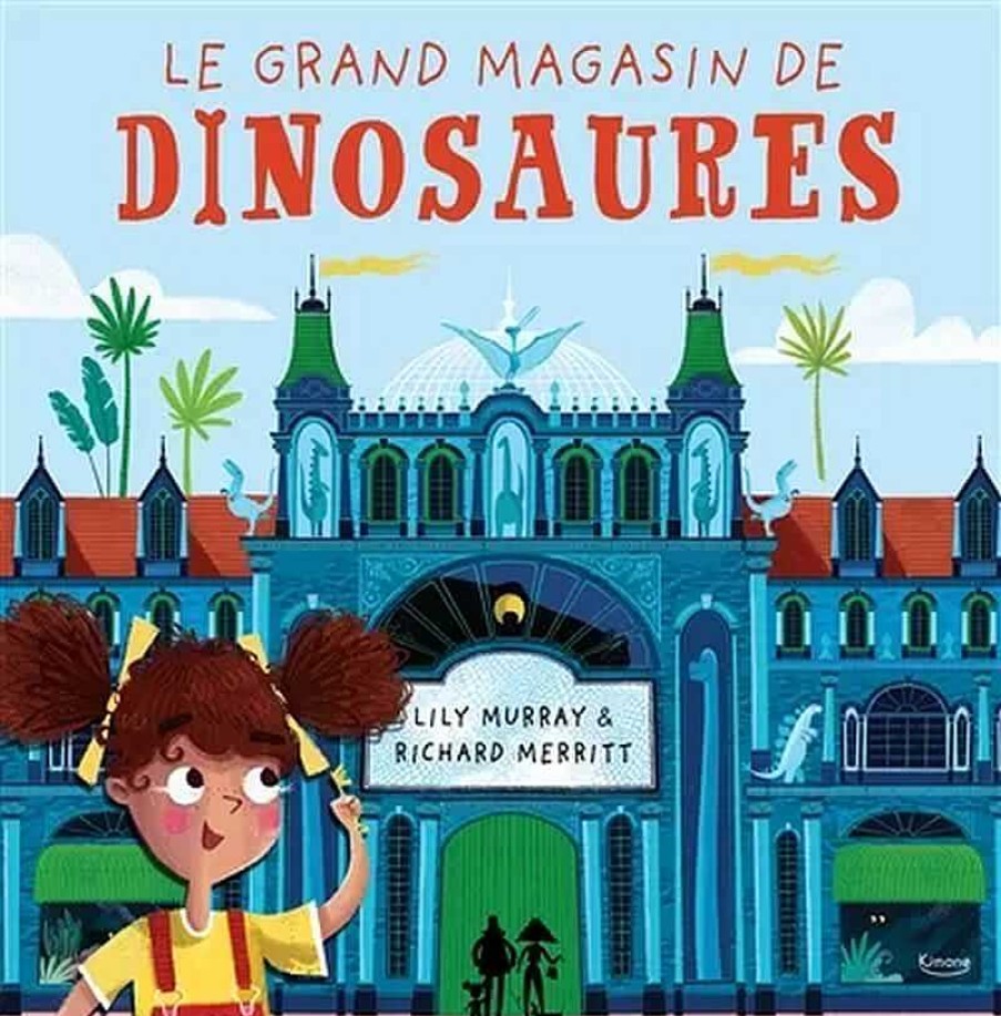 Lifestyle Kimane Livres Pour Enfants | Livre Le Grand Magasin De Dinosaures - Kimane