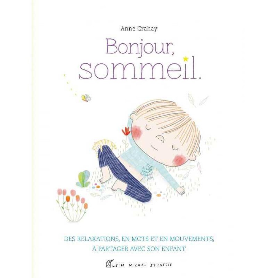 Lifestyle Albin Michel Livres Pour Enfants | Livre Enfant " Bonjour, Le Sommeil " - Albin Michel