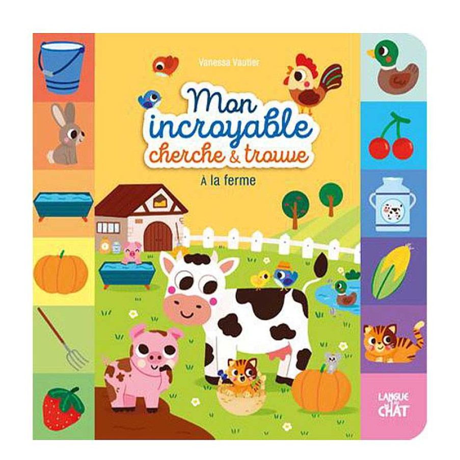 Lifestyle Langue au Chat Livres Pour Enfants | Mon Incroyable Cherche Et Trouve La Ferme - Langue Au Chat