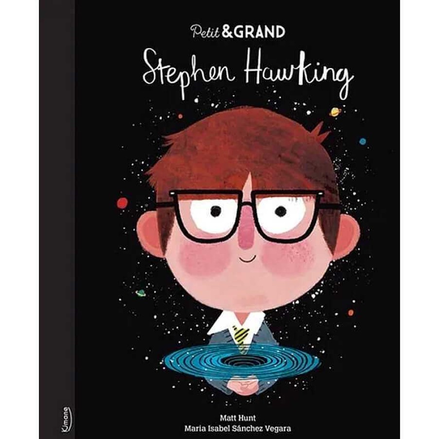 Lifestyle Kimane Livres Pour Enfants | Livre Stephen Hawking - Kimane